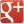 Share on Google+ google_plus